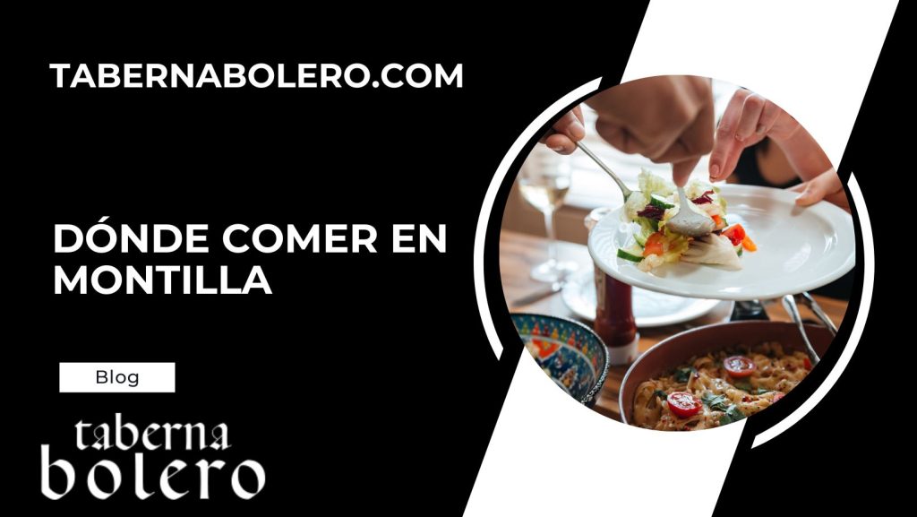 Dónde comer en Montilla